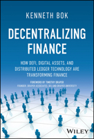 Decentralizing Finance: How Blockchain, Digital Assets and DeFi are Transforming Finance 1394154976 Book Cover
