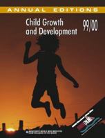 Annual Editions: Child Growth and Development 99/00 (Child Growth and Development, 1999-2000) 0070401225 Book Cover