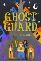 The Ghost Guard B0CQX93KC3 Book Cover