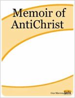 Memoir of AntiChrist 1411613503 Book Cover