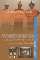 O Tabernáculo no Deserto B0851MWTHP Book Cover