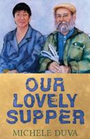 Our Lovely Supper 145755500X Book Cover