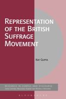 Representation of the British Suffrage Movement 1350036668 Book Cover