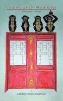 The Fourth Monkey: Poetry with a Purpose 1482838818 Book Cover