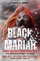 Black Mariah: The Complete First Season 1645481271 Book Cover