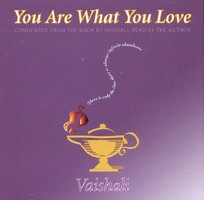 You Are What You Love 0977320006 Book Cover