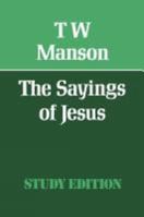 Sayings of Jesus 0334014417 Book Cover