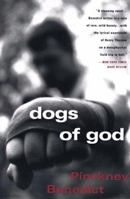 Dogs of God 0385420226 Book Cover