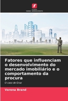 Fatores que influenciam o desenvolvimento do mercado imobiliário e o comportamento da procura (Portuguese Edition) 6208474140 Book Cover