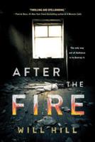 After the Fire 1492678805 Book Cover