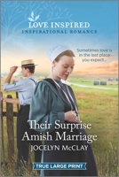 Their Surprise Amish Marriage 1335567070 Book Cover
