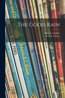 Good Rain 1015151329 Book Cover