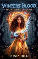 Winters' Blood: An Awakening Of Flames B0GSTZ7QQ4 Book Cover