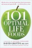 101 Optimal Life Foods 0553386263 Book Cover