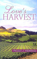 Love's Harvest 1594930988 Book Cover
