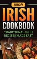 Irish Cookbook: Traditional Irish Recipes Made Easy 1724918915 Book Cover
