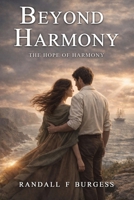 Beyond Harmony: The Threshold of Harmony (Paperback 1069975028 Book Cover