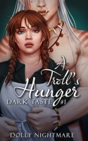A Troll's Hunger B0CPYFN66F Book Cover