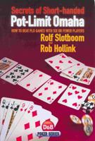 Secrets of Short-handed Pot-Limit Omaha (D&B Poker) 1904468446 Book Cover