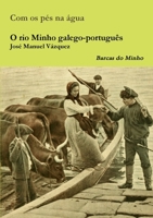 O Rio Minho Galego-Portugues 1326350161 Book Cover