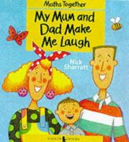 My Mum and Dad Make Me Laugh 1564022501 Book Cover