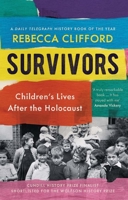 Survivors: Children's Lives After the Holocaust 0300264704 Book Cover