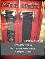 Erfolgsfaktoren des Viralen Marketings in Social Media 1532888759 Book Cover
