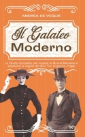 Galateo Moderno: La Guida completa per imparare le buone maniere e applicare le regole del Bon Ton al giorno d'oggi B08SBDX8TQ Book Cover