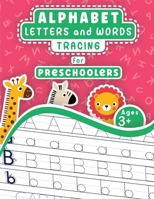 Alphabet Letters and Words Tracing for Preschoolers 3986541225 Book Cover