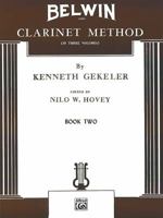 Belwin Clarinet Method, Bk 2 0769224423 Book Cover