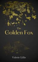 The Golden Fox: A Grimm Retelling B0G1LW5VRK Book Cover
