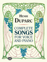Complete Songs for Voice and Piano 0486284662 Book Cover