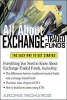 All ABout Exchange Traded Funds: The Easy Way to Get Started (Agricultural Engineering) 0071393021 Book Cover