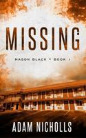 Missing: A Serial Killer Crime Novel 152286816X Book Cover