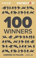 Racing Post 100 Winners: Jumpers to Follow 2025-26 1801509689 Book Cover