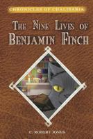 The Nine Lives of Benjamin Finch 172574368X Book Cover