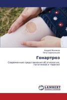 Gonartroz: Sovremennye predstavleniya ob etiologii, patogeneze i terapii 3659154695 Book Cover