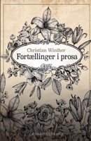 Fortællinger i prosa 872609973X Book Cover