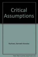 Critical Assumptions 0521318467 Book Cover