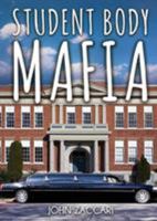 Student Body Mafia 1949231577 Book Cover