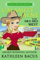 Calamity Jayne Heads West 0505527332 Book Cover