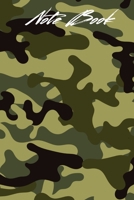 Note Book: Army Green Camouflage, Writing Diary Planner Journal ( Military Gifts ) 1651191050 Book Cover