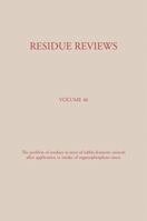 Residue Reviews: Residues of Pesticides and Other Contaminants in the Total Environment 366239250X Book Cover