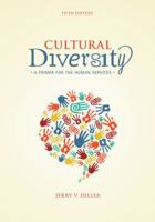 Cultural Diversity: A Primer for the Human Services 0534522211 Book Cover