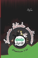 01 Narraciones ilustradas ecuatorianas: Primera compilación de relatos y leyendas cortas ilustradas (Colección Leyendor: Costa) B08M8FNWYM Book Cover