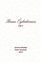 2014 - Bizim Oykulerimiz 1312533196 Book Cover