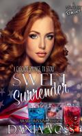 Sweet Surrender (Cascade Springs, TX) 1961643111 Book Cover