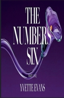 The Numbers Six (Part 1) B0F41D7RJQ Book Cover