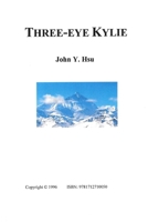 Three-Eye Kylie 1712710052 Book Cover