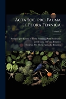 Acta Soc. pro Fauna et Flora Fennica Volume 4 1149268808 Book Cover